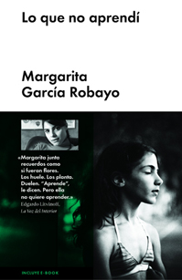 Crítica de Lo que no aprendí de Margarita García Robayo