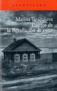 Diarios de la Revolución de 1917, de Marina Tsvietáieva