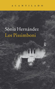 Los Pissimboni, de Sònia Hernández
